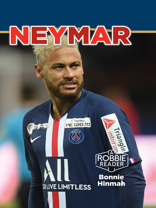 Title details for Neymar by Bonnie Hinman - Wait list